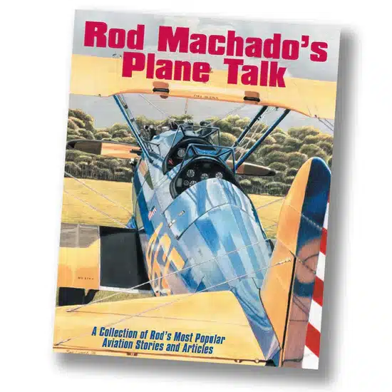 Rod Machado's Plane Talk
